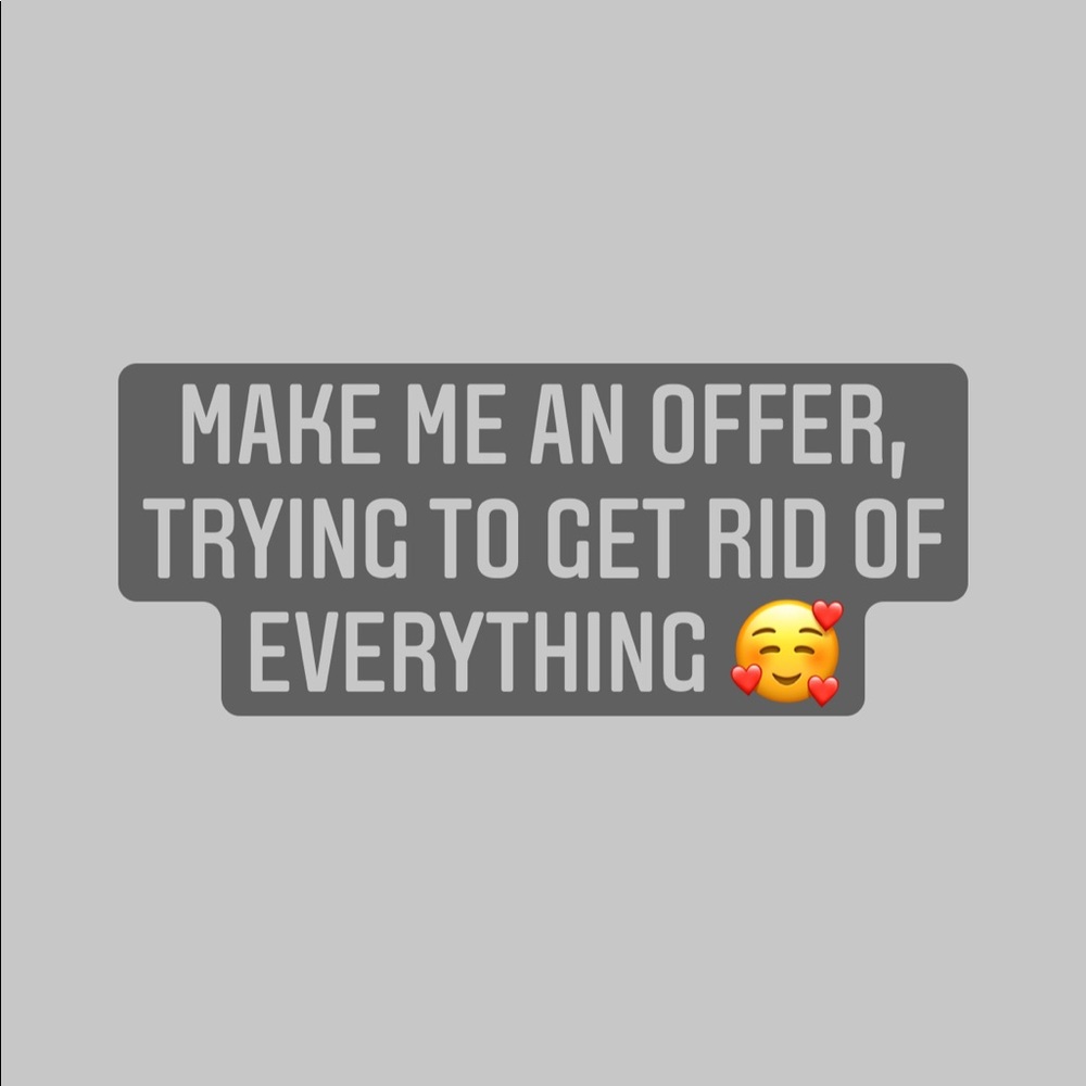 All offers welcome!